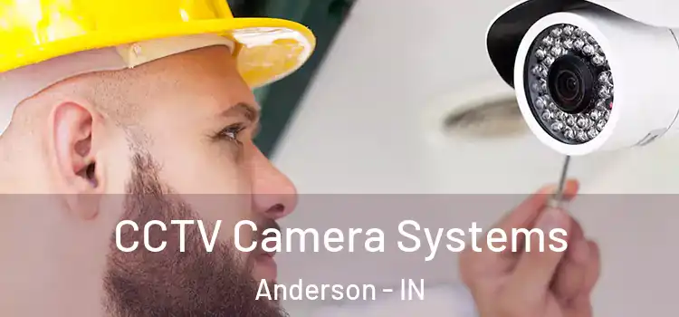  CCTV Camera Systems Anderson - IN
