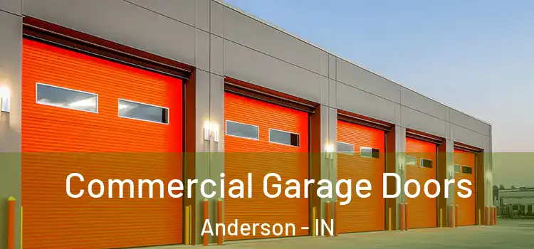  Commercial Garage Doors Anderson - IN