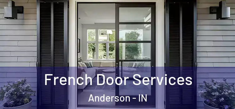  French Door Services Anderson - IN