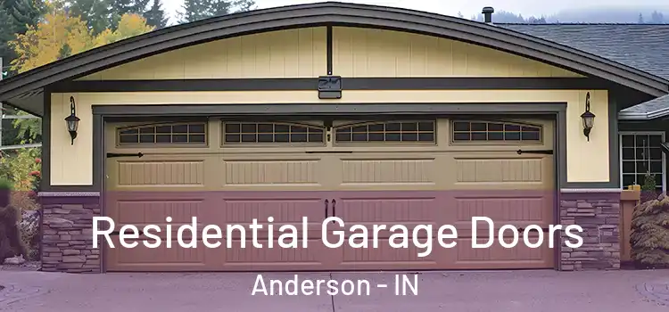  Residential Garage Doors Anderson - IN