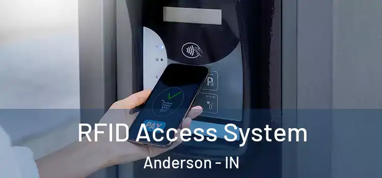  RFID Access System Anderson - IN